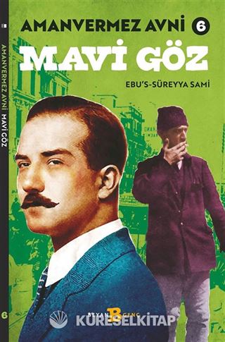 Amanvermez Avni 6 / Mavi Göz