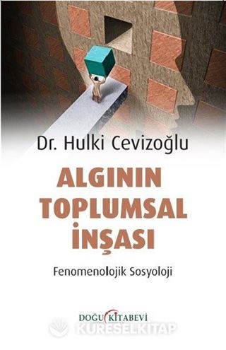 Algının Toplumsal İnşası