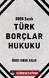 6098 Sayılı Türk Borçlar Hukuku