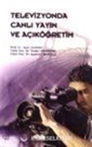 Televizyonda Canlı Yayın ve Açıköğretim