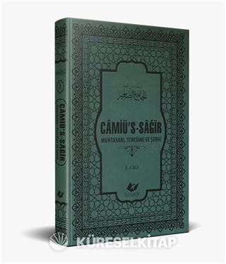 Câmiü's-Sağir Muhtasarı Tercüme ve Şerhi (3 Cilt - Sıcak Baskı, Termo Deri, Kutulu)
