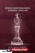 Strateji Araştırmalarının Kuramsal Temelleri