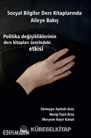 Sosyal Bilgiler Ders Kitaplarında Aileye Bakış