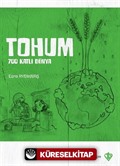 Tohum 700 Katlı Dünya