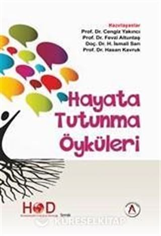 Hayata Tutunma Öyküleri