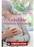 Gebelikte Onkolojik Yaklaşımlar