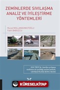 Zeminlerde Sıvılaşma Analiz ve İyileştirme Yöntemleri