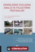 Zeminlerde Sıvılaşma Analiz ve İyileştirme Yöntemleri