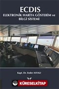 ECDIS - Elektronik Harita Gösterim ve Bilgi Sistemi