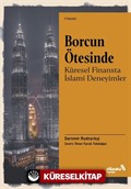 Borcun Ötesinde: Küresel Finansta İslami Deneyimler