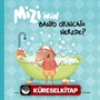 Mizi'nin Banyo Oyuncağı Nerede?