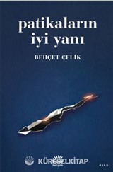 Patikaların İyi Yanı