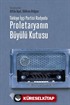 Türkiye İşçi Partisi Radyoda Proletaryanın Büyülü Kutusu (Karton Kapak)