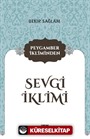 Peygamber İkliminden Sevgi İklimi