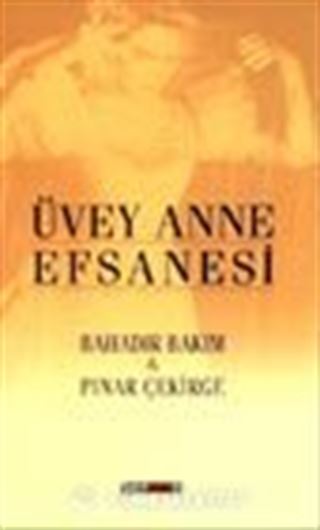Üvey Anne Efsanesi