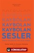 Kaybolan Sesler