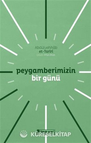 Peygamberimizin Bir Günü