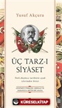 Üç Tarz-ı Siyaset