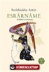 Esrarname (Günümüz Türkçesiyle Tam Metin)