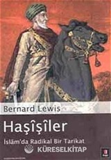 Haşişiler İslâm'da Radikal Bir Tarikat