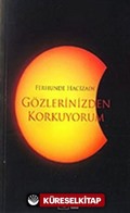 Gözlerinizden Korkuyorum