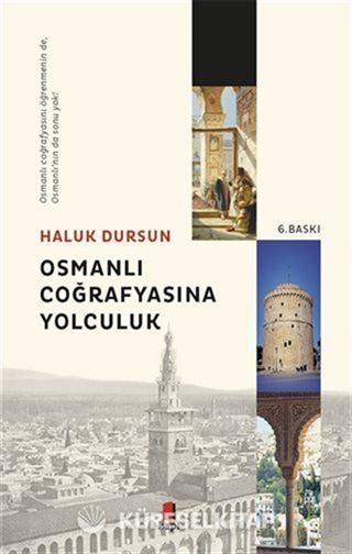 Osmanlı Coğrafyasına Yolculuk