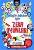 Küçük Dahiler İçin Zeka Oyunları