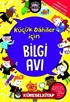 Küçük Dahiler İçin Bilgi Avı