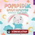 Pompidik Uyuyamıyor
