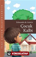 Çocuk Kalbi - Çocuk Klasikleri