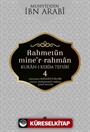 Rahmetün Mine 'r-Rahman 4 / Kur'an-ı Kerim Tefsiri