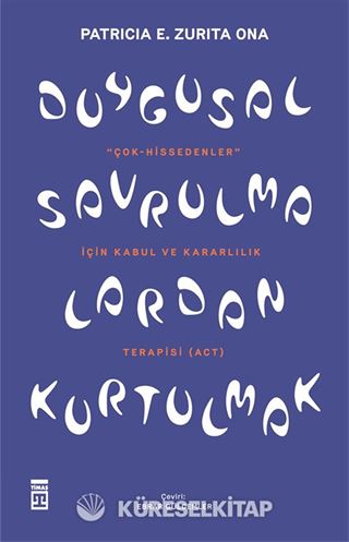 Duygusal Savrulmalardan Kurtulmak