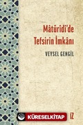 Matüridi'de Tefsirin İmkanı