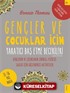 Gençler ve Çocuklar İçin Yaratıcı Baş Etme Becerileri