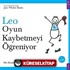 Leo Oyun Kaybetmeyi Öğreniyor