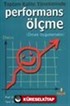 Toplam Kalite Yönetiminde Performans Ölçme (Örnek Uygulamalar)