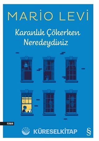 Karanlık Çökerken Neredeydiniz