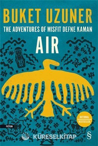 The Adventures Of Misfit Defne Kaman Air