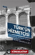 Türk'ün Hizmetçisi