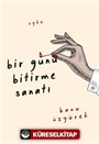 Bir Günü Bitirme Sanatı