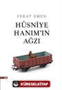 Hüsniye Hanım'ın Ağzı