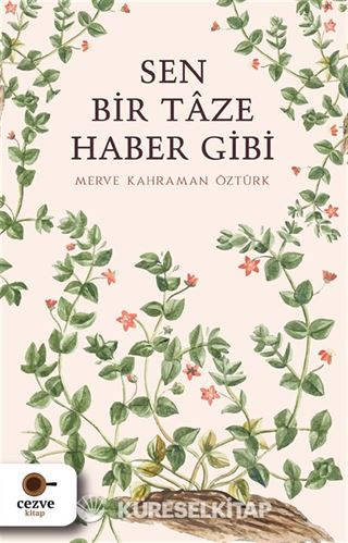 Sen Bir Taze Haber Gibi