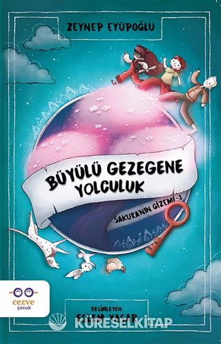 Büyülü Gezegene Yolculuk / Sakura'nın Gizemi 1