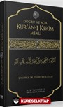 Doğru ve Açık Kur'an-ı Kerim Meali