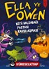 Ella ve Owen (Kitap 4) / Kötü Balkabağı Pastası Karşılaşması