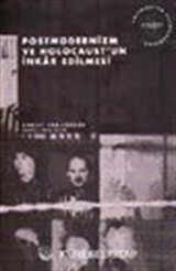 Postmodernizm ve Holocaust'un İnkar Edilmesi