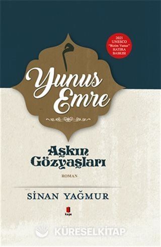Yunus Emre - Aşkın Gözyaşları
