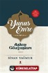 Yunus Emre - Aşkın Gözyaşları