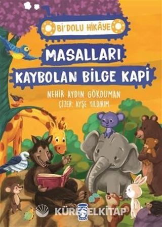 Masalları Kaybolan Bilge Kapı / Bi Dolu Hikaye