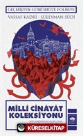 Milli Cinayat Koleksiyonu